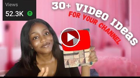 30 Youtube Video Ideas That Will Blow Up Your Channel In 2023 Video