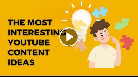 The Most Interesting Content Ideas For Youtube Channel - Video ...